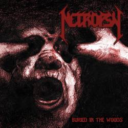 Necropsy (FIN) : Buried in the Woods